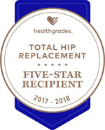 Healthgrades Five Star for Total Hip Replacement 2017-2018