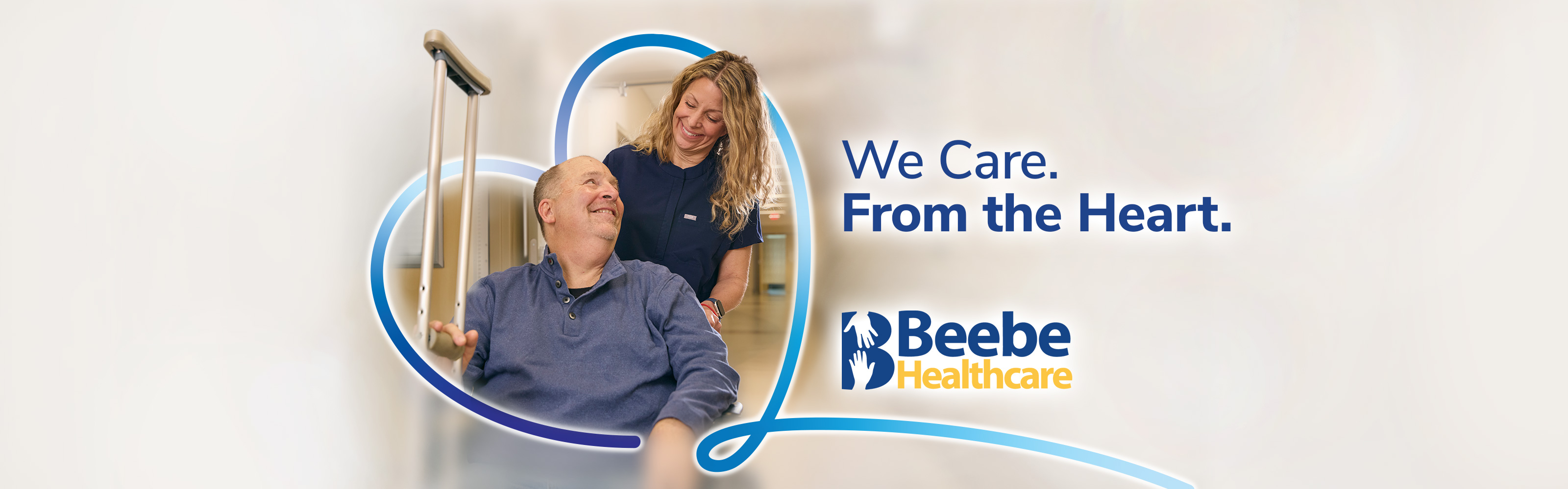 We Care. From the Heart. Beebe Healthcare.