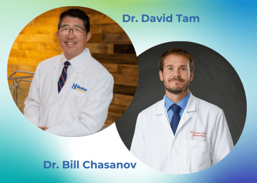 Dr. David Tam and Dr. Bill Chasanov